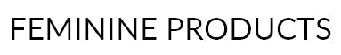 Feminine Products