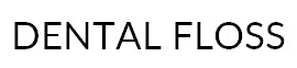 Dental Floss