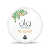 Ola Botanicals® Whipped Body Butter - Soft Ylang Ylang